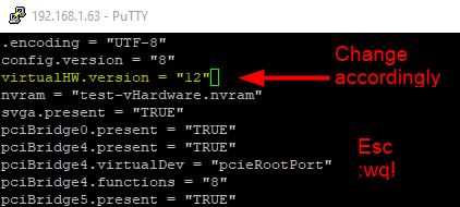 The virtualHW.version key controls the VM’s compatibility level